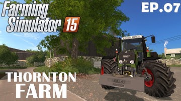 Lets Play Farming Simulator 15 | Thornton Farm Ep 7 (Bonus Video)