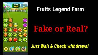 fruits legend farm frenzy $50 Per day Withdrawal proof|| Earning App|| make Money Online screenshot 4