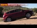 Desert Test: 2014 Ford Escape 2.0 EcoBoost 4WD