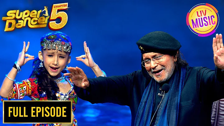 'Zeehale Muskin' पर Mithun Da ने किया Aadhyashree को Join | Super Dancer 5 | Full Episode