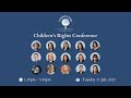 Children&#39;s Rights Summer Conference - 11 July 2023