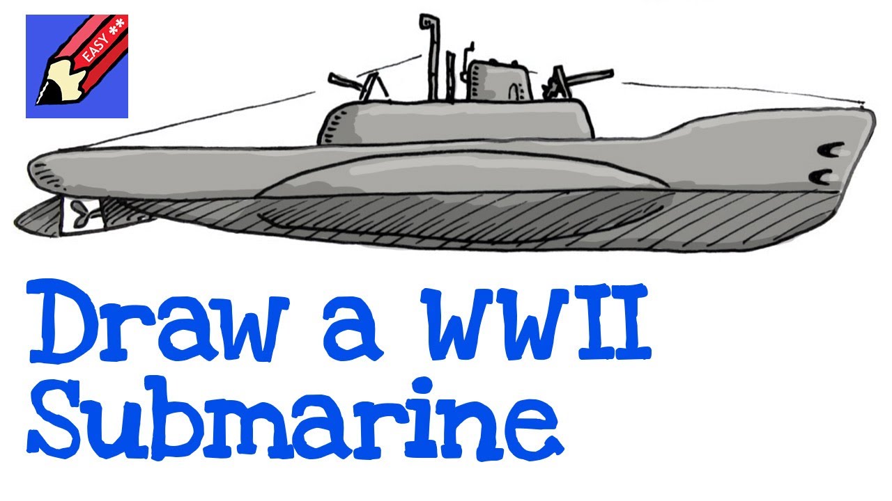 How to draw a WW2 Submarine Real Easy - YouTube