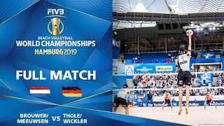 Brouwer/Meeuwsen vs. Thole/Wickler - Full Match | Beach Volleyball World Champs Hamburg 2019