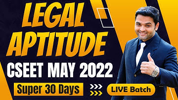 FREE CSEET Legal Aptitude Super 30 Days LIVE Batch for May 2022