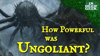 How powerful was Ungoliant?