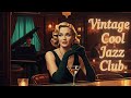 Cool Jazz Dreams  1950s Smooth Sounds for Gentle Night Relaxation 🌆 – Vintage Cool Jazz Club