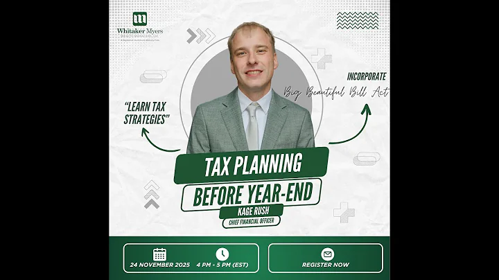 2025 Tax Planning Before Year-End | Expert Insights from Whitaker-Myers