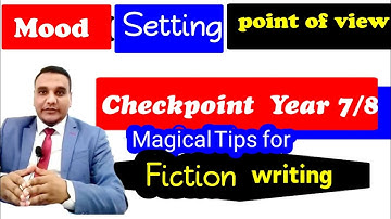 checkpoint english  Year 7 & 8 paper 2  | secrets of setting , mood and point of view