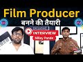 Film Producer का काम क्या होता है | how to become film producer - Nillay Pande | Joinfilms