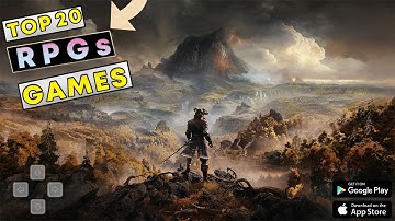 TOP 20 Best (Offline/Online) RPGs For Android & iOS | Story Based HD
