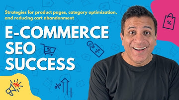 Master E-Commerce SEO: From Checkout to Conversion!