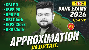 Bank Exams Quant 2026 | Approximation Tricks & Concepts in Detail | By Siddharth Srivastava