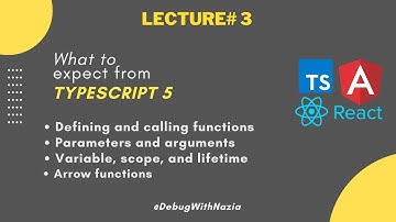 Understanding of Function & Scope in TypeScript 5 | Absolute Beginners to Advance Course | Lecture 3