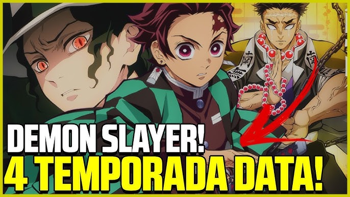 AAAA 4 TEMPORADA de DEMON SLAYER É ANUNCIADA! JÁ TEM DATA??? 