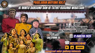 🛑 WAYANG KULIT DALANG KI MINTO DARSONO & KI THATHIT K.W. //