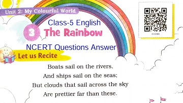 Question Answers ONLY/ The Rainbow/ Class-5 English Chapter-3 New NCERT Solution By-KV Teacher