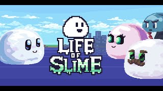 Life of Slime #2 Слаймапокалипсис