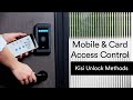Mobile and card access control  kisi unlock methods