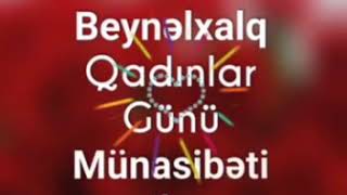 8 Mart Dünya Kadınlar Günü Azerbaycan