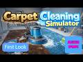 I Can't Stop Cleaning Carpets! | Carpet Cleaning Simulator Steam Next Fest Demo First Look