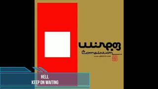 Hell - Keep On Waiting