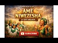 AME NIWEZESHA Gift Melody Powerful Swahili Praise Choir Song 2026