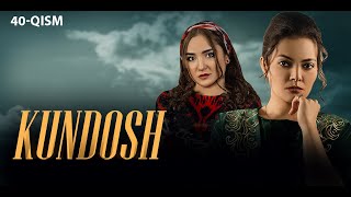 Kundosh (o'zbek serial) | Кундош (узбек сериал) 40-qism