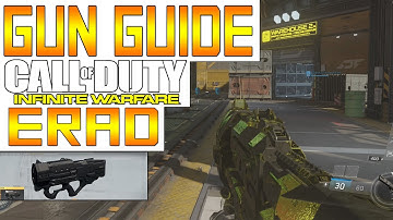ERAD BEST CLASS SETUP/GUN GUIDE || SMG || Call of Duty Infinite Warfare