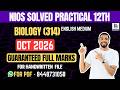 NIOS Biology (314) | Solved Practical File| Oct 2026 |English Medium|12th|