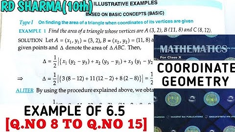 RD SHARMA CLASS 10 COORDINATE GEOMETRY EXAMPLE OF -6.5 [Q.NO 8 TO 15] MATH FEAR | CHAPTER 6 | CBSE