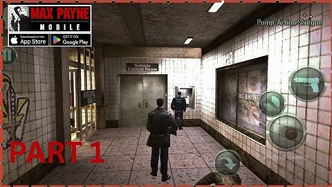 Max Payne Mobile Gameplay Walkthrough Part 1 - Android iOS Games