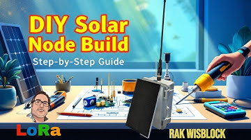DIY RAK WisBlock Solar Node Build: Step-by-Step Guide 🌞