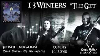 Watch 13 Winters Dark Palace Of Waterfalls video