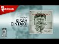 Noah  kisah cintaku official karaoke  no vocal