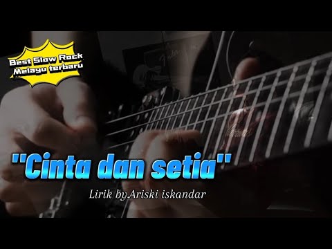 CINTA DAN SETIA | Slow rock sedih 2025 Terbaru -Tcair Records