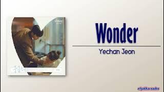 Yechan Jeon - Wonder (궁금해) [Serendipity's Embrace OST Part 3] [Rom|Eng Lyric]