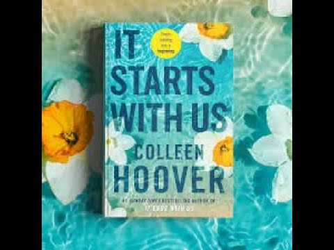 It Starts With Us' By Colleen Hoover, Chapter 16 