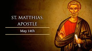 Feast of Saint Matthias, Apostle