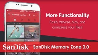 Introducing: SanDisk Memory Zone 3.0 screenshot 4