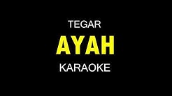 AYAH - Tegar (Karaoke/Lirik) Cover Koplo  - Durasi: 4:56. 