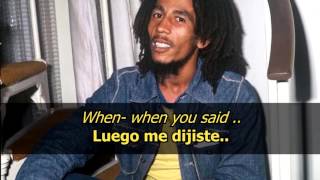 You think I have no feelings - Bob Marley (ESPAÑOL/ENGLISH) chords