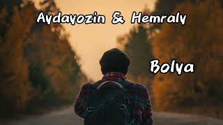 Aydayozin & Hemraly - Bolya Resimi