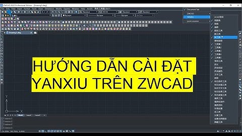 Cài đặt YANXIU trên ZWCAD | Install YANXIU on ZWCAD