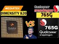 Mediatek Dimensity 820 vs Snapdragon 765G | Which is Better ? | Dimensity 820 | Snapdragon 765G |