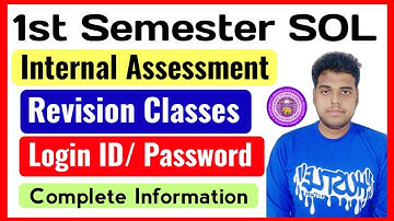 DU SOL 1st Semester Important Video: Internal Assessment, Revision Classes, Login ID & Password 2024