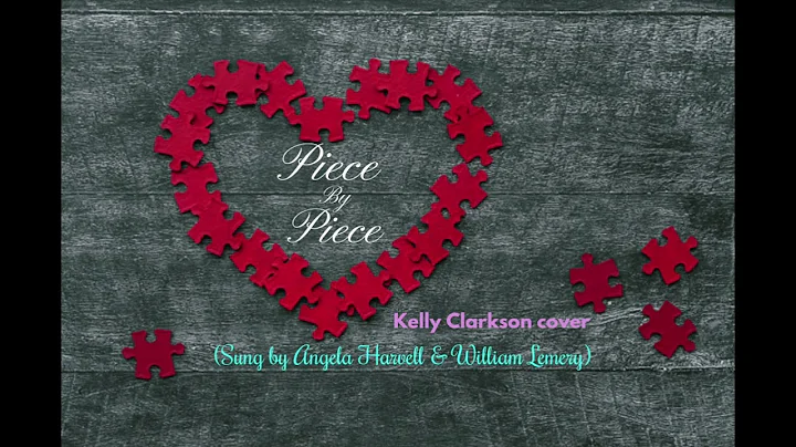 Piece By Piece | Kelly Clarkson cover | Angela Har...