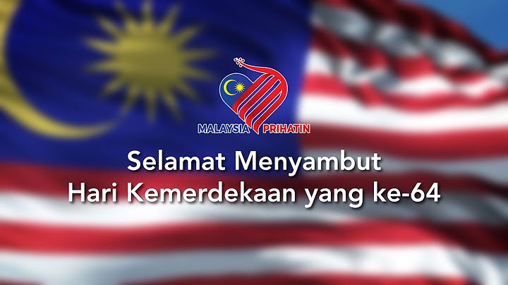 Selamat Hari Kemerdekaan ke-64, Malaysia!