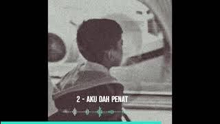 XSYKERSX - Aku Dah Penat