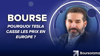 Pourquoi Tesla casse les prix en Europe ?