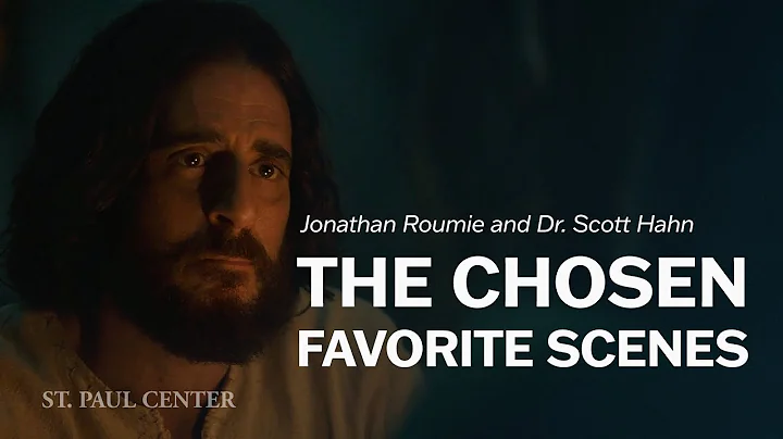 Jonathan Roumie and Dr. Hahn's Favorite Scenes fro...